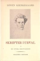 Skrifter i urval - del 1 & 2 (del 1: De stora diktverken, del 2: Filosofi och teologi, uppbyggelse och polemik)
