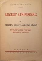 Samlade otryckta skrifter I-II (del 1 - Dramatiska arbeten, del 2 - Otryckta ber&auml;ttelser och dikter)