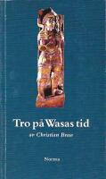 Tro p&aring; Vasa tid
