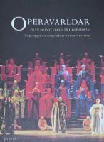 Operav&auml;rldar: Fr&aring;n Monteverdi till Gershwin