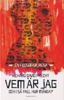 Vem &auml;r jag: Och i s&aring; fall hur m&aring;nga?