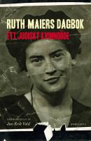Ruth Maiers dagbok: Ett judiskt kvinno&ouml;de