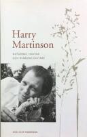 Harry Martinson: Naturens, havens och rymdens diktare