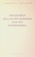 Dialektiken mellan det moderna och det postmoderna: F&ouml;rnuftskritik efter Adorno