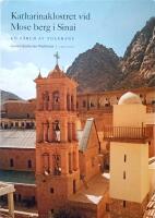 Katharinaklostret vid Mose berg i Sinai