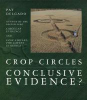 Crop Circles: Conclusive Evidence?
