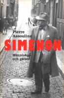 Simenon: M&auml;nniskan och g&aring;tan