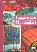 Lapplek och Quiltfantasi