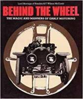 Behind The Wheel: The Magic and Manners of Early Motoring