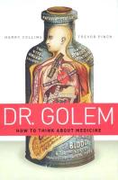 Dr. Golem: How to Think About Medicine