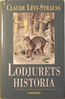 Lodjurets historia