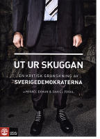 Ut ur skuggan: En kritisk granskning av Sverigedemokraterna