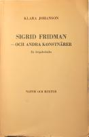Sigrid Fridman och andra konstn&auml;rer: En krigskr&ouml;nika