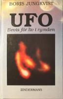 UFO: Bevis f&ouml;r liv i rymden