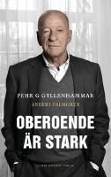 Oberoende &auml;r stark