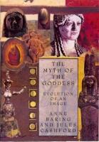 The Myth of the Goddess: Evolution of an Image