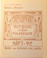 Runa: Ritbok f&ouml;r folkskolor - H&auml;fte, 7, 8, 9E & 9G