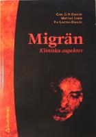 Migr&auml;n: Kliniska aspekter