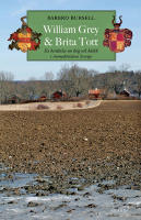 William Grey och Brita Tott: En ber&auml;ttelse om krig och k&auml;rlek i stormaktstidens Sverige