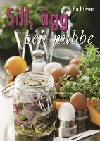 Sill, &auml;gg och nubbe