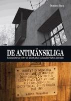 De antim&auml;nskliga: Kommunisternas tortyr och hj&auml;rntv&auml;tt av nationalister bakom j&auml;rnrid&aring;n