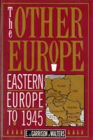 The Other Europe: Eastern Europe to 1945