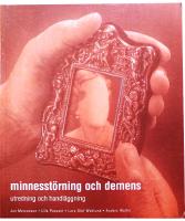 Minnesst&ouml;rning och demens: Utredning och handl&auml;ggning