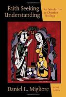 Faith Seeking Understanding: An Introduction to Christian Theology