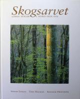 Skogsarvet: L&auml;ngs stigar i nord och syd