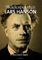 Sk&aring;despelaren Lars Hanson