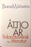 &Aring;ttio &aring;r: Finandssvensk litteratur