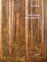 Prins Eugen: Nationalromantikern & Prins Eugen: det &ouml;ppna landskapets skildrare