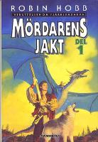 Ber&auml;ttelsen om fj&auml;rrsk&aring;darna: M&ouml;rdarens jakt - del 1-2