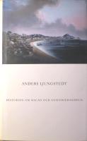 Historien om Macao och Ostindiehandeln: J&auml;mte en redog&ouml;relse f&ouml;r den katolska missionen och kyrkan i Kina samt en beskrivning av staden Kanton och dess handel