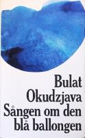 S&aring;ngen om den bl&aring; ballongen
