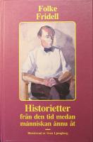 Historietter fr&aring;n den tid medan m&auml;nniskan &auml;nnu &aring;t