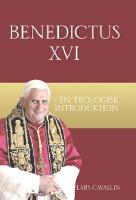 Benedictus XVI: En teologisk introduktion