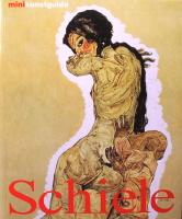 Egon Schiele: Liv och verk