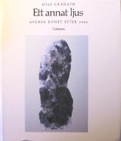 Ett annat ljus: Svensk konst efter 1945