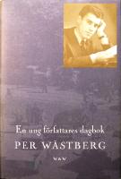 En ung f&ouml;rfattares dagbok: Fr&aring;n sjutton till tjugo &aring;r - 1951-1953