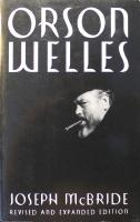 Orson Welles: Revised and Expanded Edition
