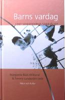 Barns vardag i det senmoderna samh&auml;llet