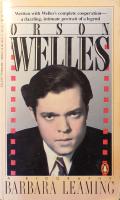 Orson Welles: A Biography