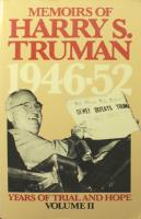 Memoirs of Harry S Truman - Volume II: Years of Trial and Hope