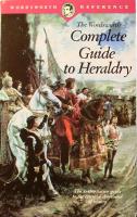 The Wordsworth Complete Guide to Heraldry