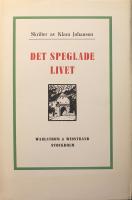 Det speglade livet: Memoarer fr&aring;n bokrummet