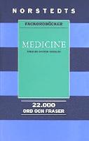 Medicine: Engelsk-Svensk-Engelsk