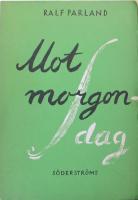 Mot morgondag: En &aring;h&ouml;rares betraktelser om musik