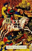 Myths and Legends: Middle Ages