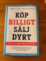 K&ouml;p billigt s&auml;lj dyrt